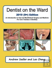 Dentist On The Ward 2019 ((9th) Edition