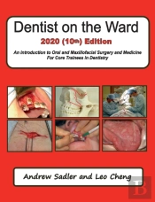 Dentist On The Ward 2020 (10th) Edition