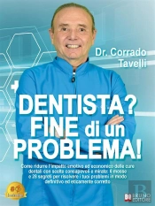 Dentista? Fine Di Un Problema!