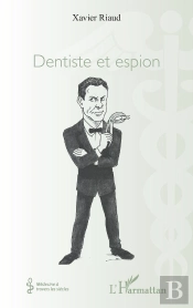 Dentiste Et Espion
