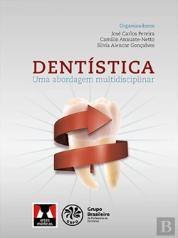 Bertrand.pt - Dentística: Uma Abordagem Multidisciplinar