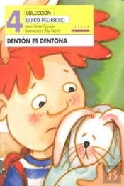 Dentón Es Dentona