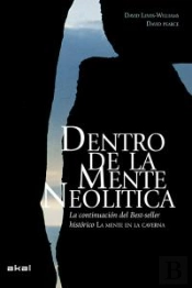 Dentro De La Mente Neolítica