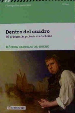 Bertrand.pt - Dentro Del Cuadro. 50 Presencias Pictóricas En El Cine