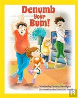 Bertrand.pt - Denumb Your Bum!