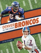 Denver Broncos All-Time Greats