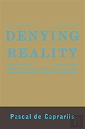 Denying Reality