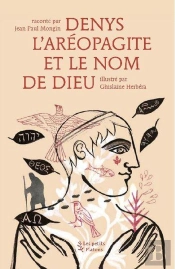 Denys L'Aréopagite Et Le Nom De Dieu