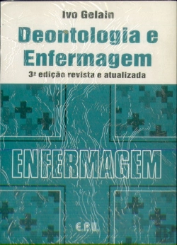 Bertrand.pt - Deontologia E Enfermagem (3ª Edição Revista E Atualizada)