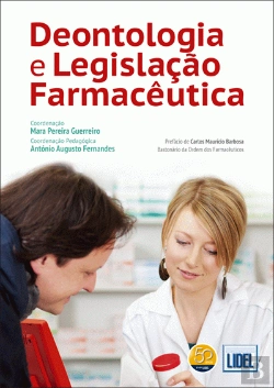 Bertrand.pt - Deontologia e Legislação Farmacêutica