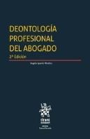Deontología Profesional Del Abogado 2ª Edición 2018