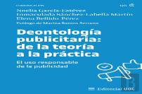 Deontologia Publicitaria: De La Teoria A La Practica
