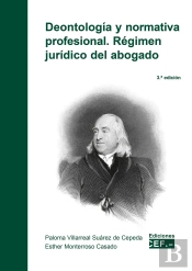 Deontologia Y Normativa Profesional. Regimen Juridico Del Ab