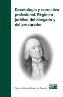 Deontologia Y Normativa Profesional Regimen Juridico Del Ab