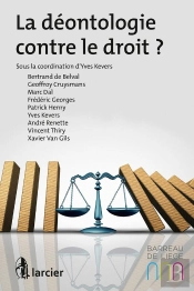 Déontologie Contre Le Droit