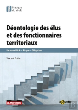 Bertrand.pt - Déontologie Des Élus Et Des Fonctionnaires Territoriaux