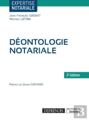 Déontologie Notariale (3e Édition)