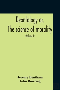 Bertrand.pt - Deontology Or, The Science Of Morality
