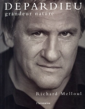 Depardieu ; Grandeur Nature