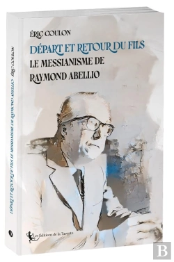 Bertrand.pt - Départ Et Retour Du Fils, Le Messianisme De Raymond Abellio