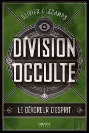 Departement Occulte V 01 Le Devoreur D'Esprits