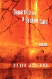 Departing Through A Broken Gate