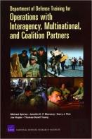 Department Of Defense Training For Operations With Interagency, Multinational, And Coalition Partners