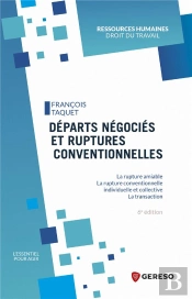 Departs Negocies Et Ruptures Conventionnelles - La Rupture Amiable - La Rupture Conventionnelle - La