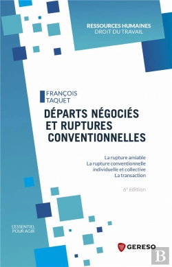Bertrand.pt - Departs Negocies Et Ruptures Conventionnelles - La Rupture Amiable - La Rupture Conventionnelle - La