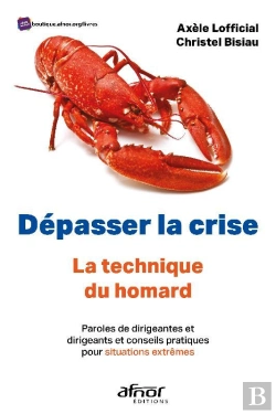 Bertrand.pt - Dépasser La Crise, La Technique Du Homard !