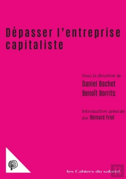 Bertrand.pt - Dépasser L'Entreprise Capitaliste : Propriété, Comptabilité, Travail