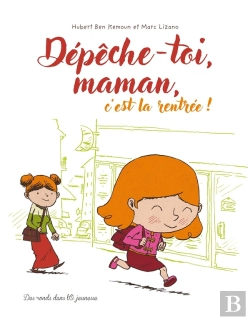 Bertrand.pt - Dépêche-Toi, Maman, C'Est La Rentrée !