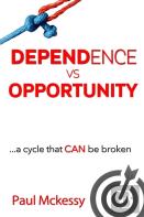 Dependance Vs Opportunity