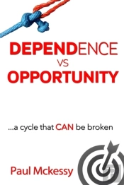 Dependance Vs Opportunity