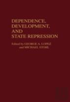 Dependence, Development, And State Repression