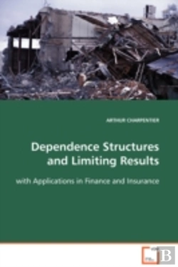 Bertrand.pt - Dependence Structures And Limiting Results