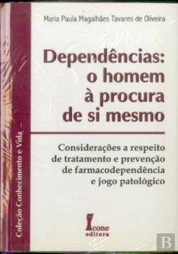 Bertrand.pt - Dependências: O Homem à Procura de Si Mesmo