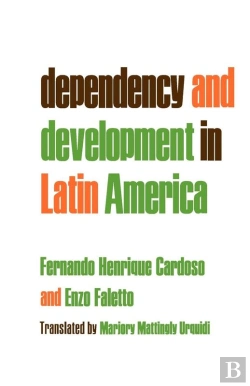 Bertrand.pt - Dependency And Development In Latin America