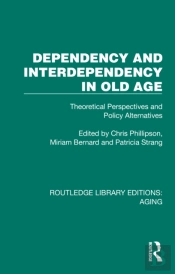 Dependency And Interdependency In Old Age