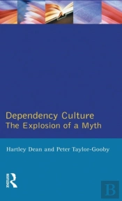 Dependency Culture