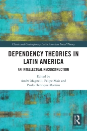 Dependency Theories In Latin America