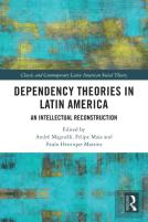 Dependency Theories In Latin America