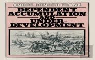 Dependent Accumulation And Underdevelopment