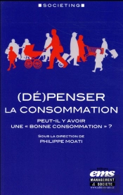 (De)Penser La Consommation