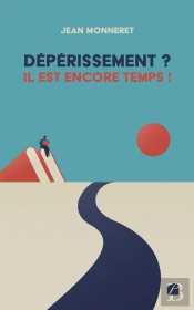 Dépérissement ? Il Est Encore Temps !