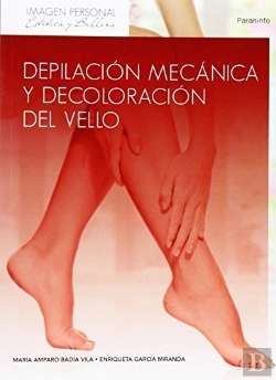 Bertrand.pt - Depilación Mecánica Y Decoloración Del Vello