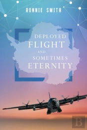 Deployed Flight And Sometimes Eternity