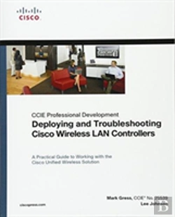 Bertrand.pt - Deploying And Troubleshooting Cisco Wireless Lan Controllers
