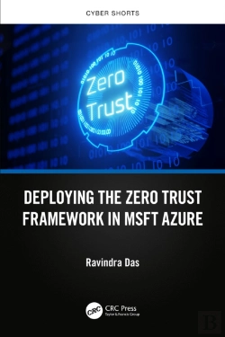 Bertrand.pt - Deploying The Zero Trust Framework In Msft Azure