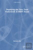 Deploying The Zero Trust Framework In Msft Azure
